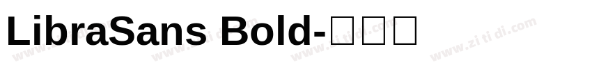 LibraSans Bold字体转换